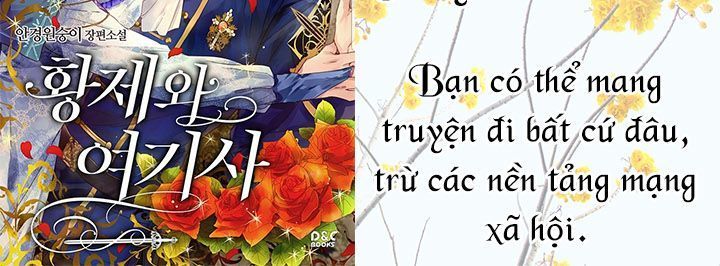 Hoàng Đế Và Nữ Hiệp Sĩ Chapter 47 - Next Chapter 48