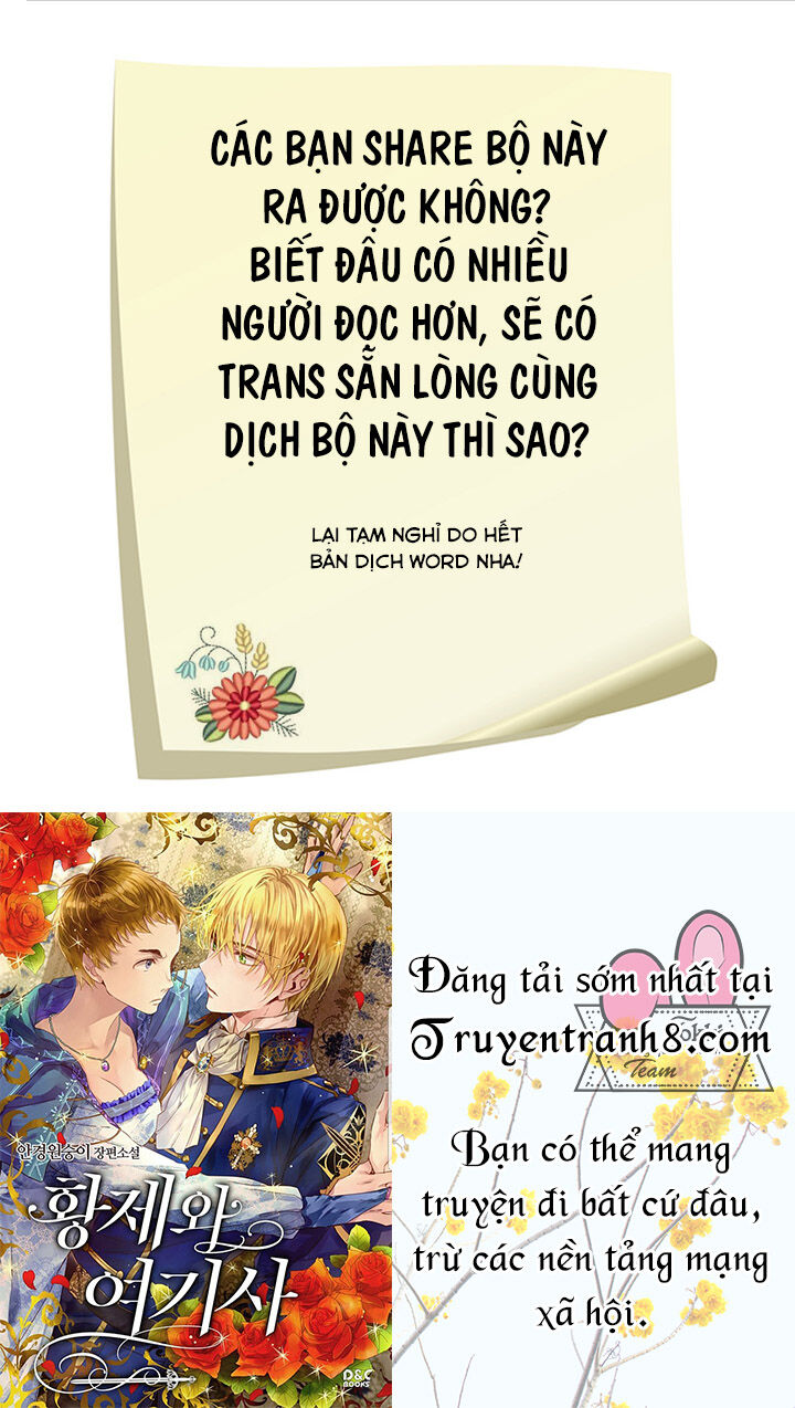 Hoàng Đế Và Nữ Hiệp Sĩ Chapter 52 - Next 