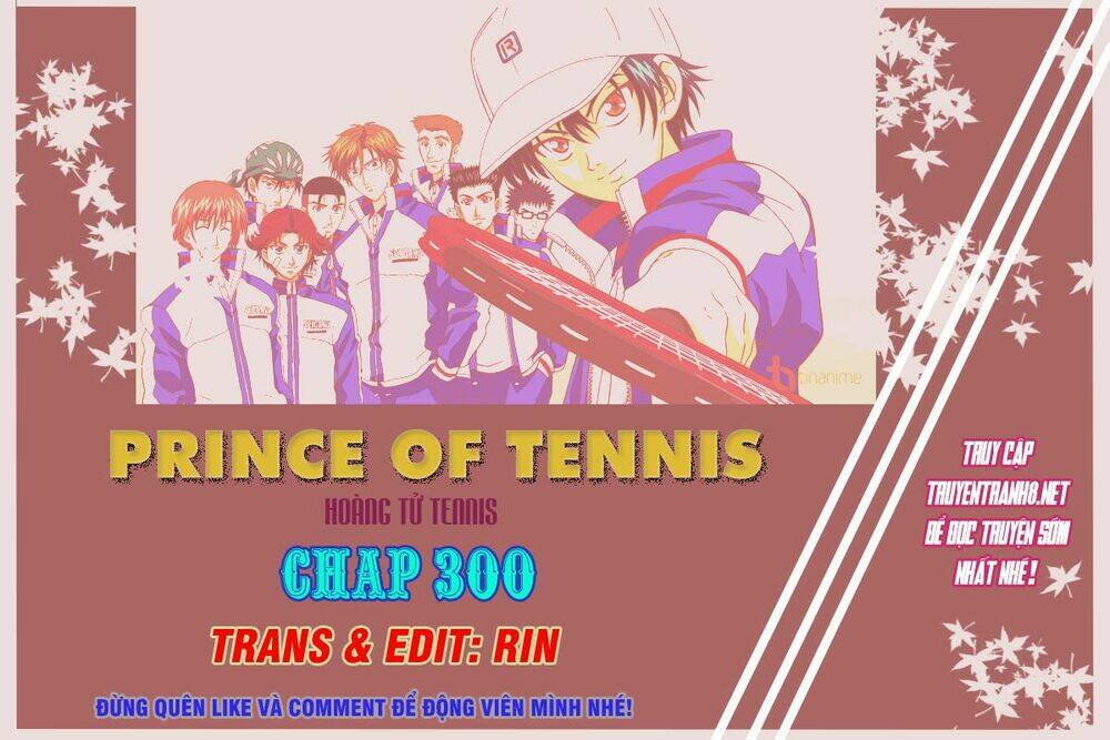 hoàng tử tennis chapter 300 - Next chapter 301