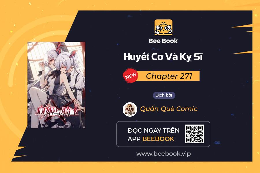 huyết cơ và kỵ sĩ chapter 271 - Trang 2