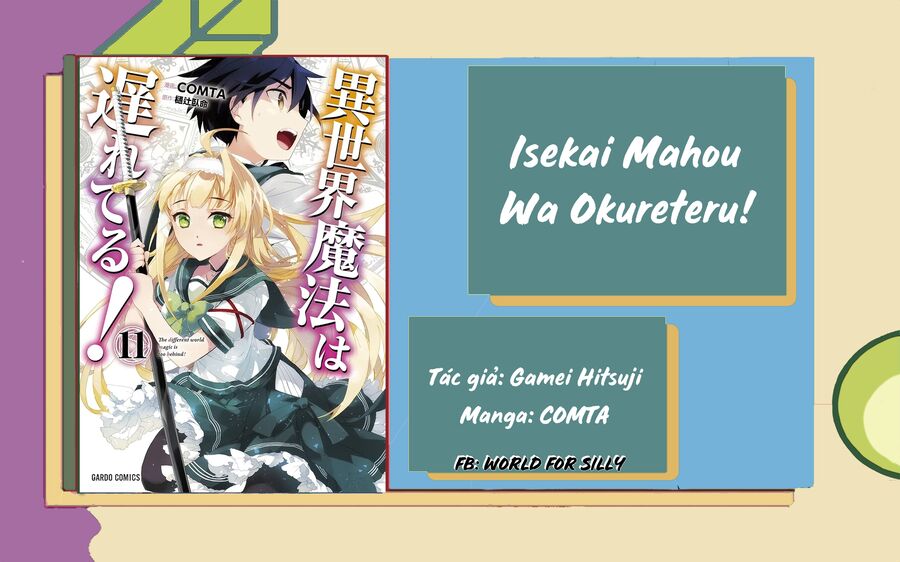 isekai mahou wa okureteru! chương 55 - Trang 2