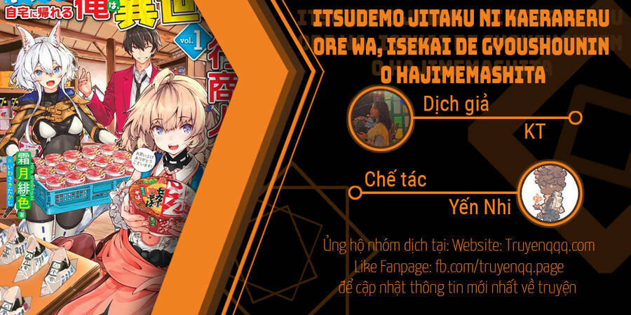 itsudemo jitaku ni kaerareru ore wa, isekai de gyoushounin o hajimemashita chapter 10 - Trang 2