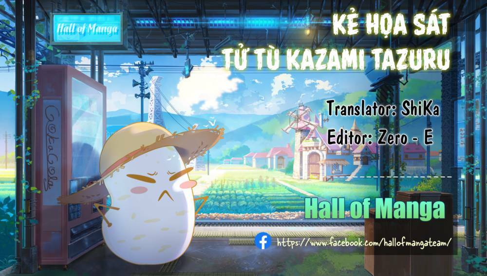 kẻ hoạ sát: tử tù kazami tazuru chapter 6: tranh đoạt ghế (1) - Next chapter 7: tranh Đoạt ghế (2)