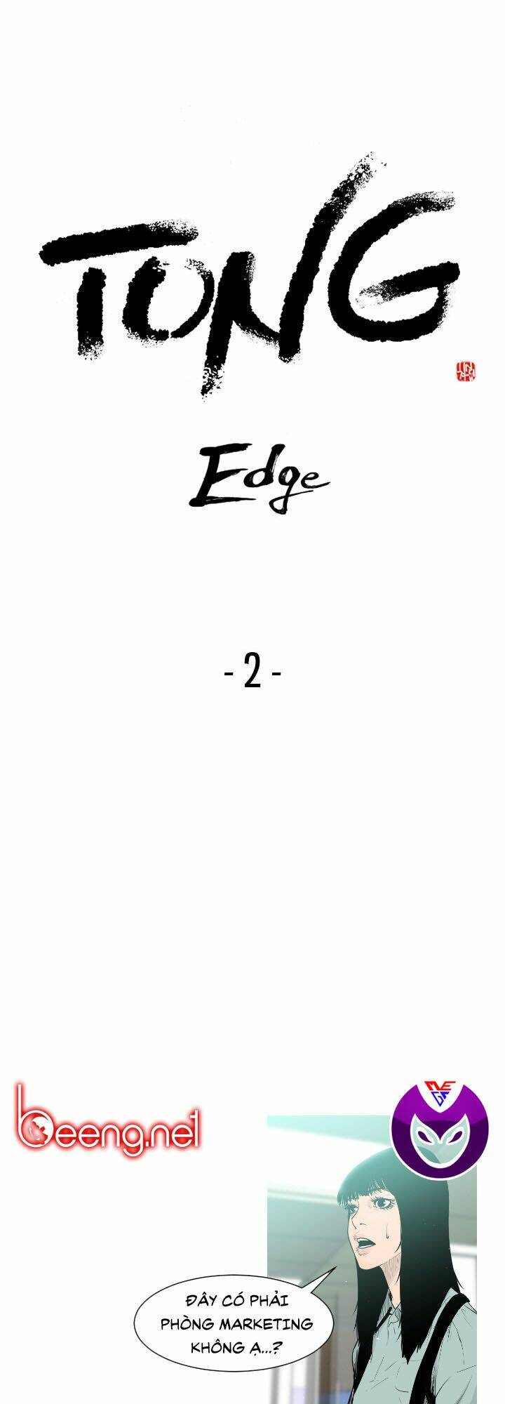 Kẻ Mạnh Nhất - Tong Edge Chapter 2 - Next Chapter 3