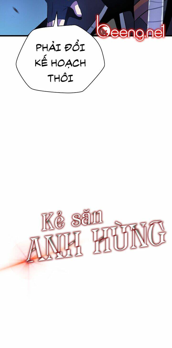 kẻ săn anh hùng chapter 13 - Next chapter 14