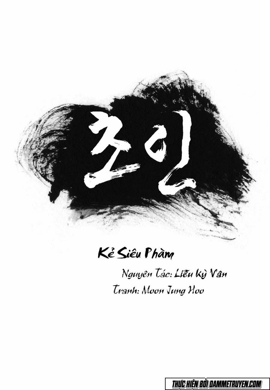 Kẻ Siêu Phàm Chapter 0 - Trang 2