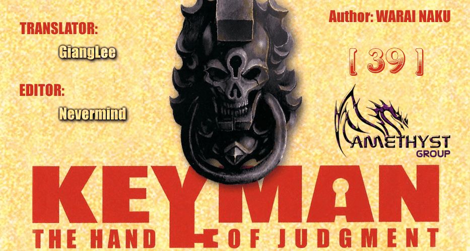 keyman: the hand of judgement chương 39 - Next chương 40