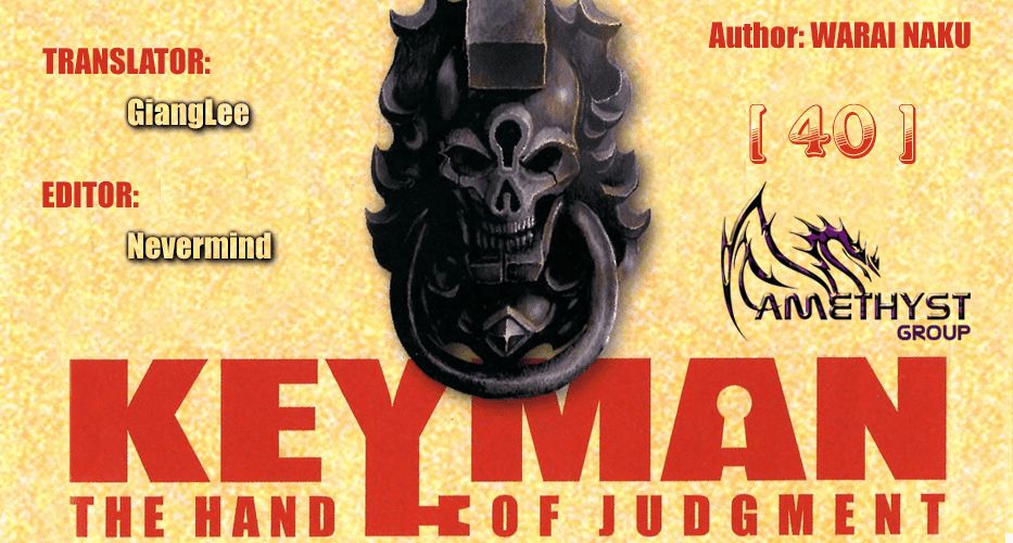 keyman: the hand of judgement chương 40 - Next chương 41