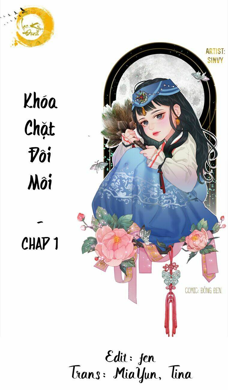 khóa chặt đôi môi chapter 1 - Trang 2