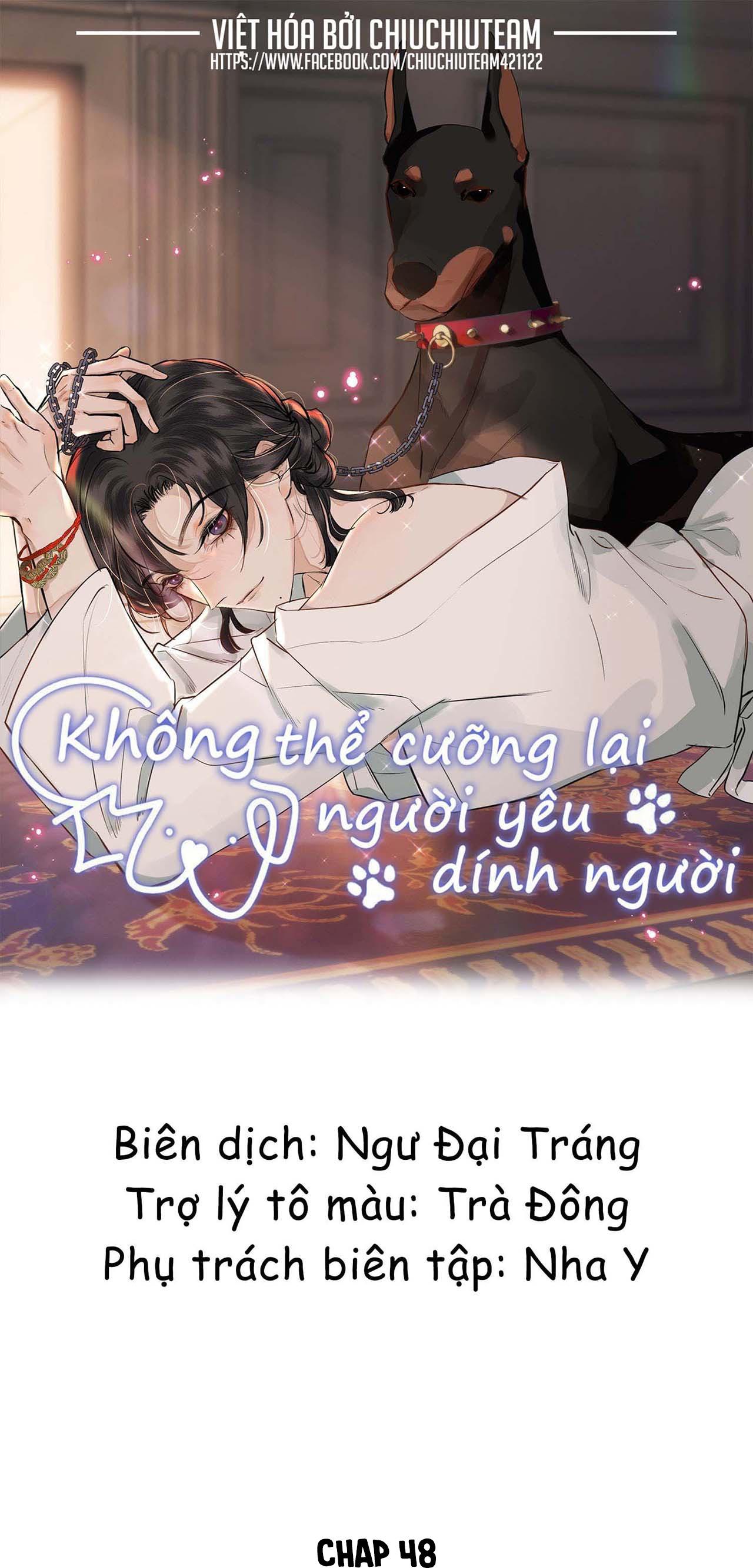 Không Thể Cưỡng Lại Người Yêu Dính Người Chapter 48 - Trang 2