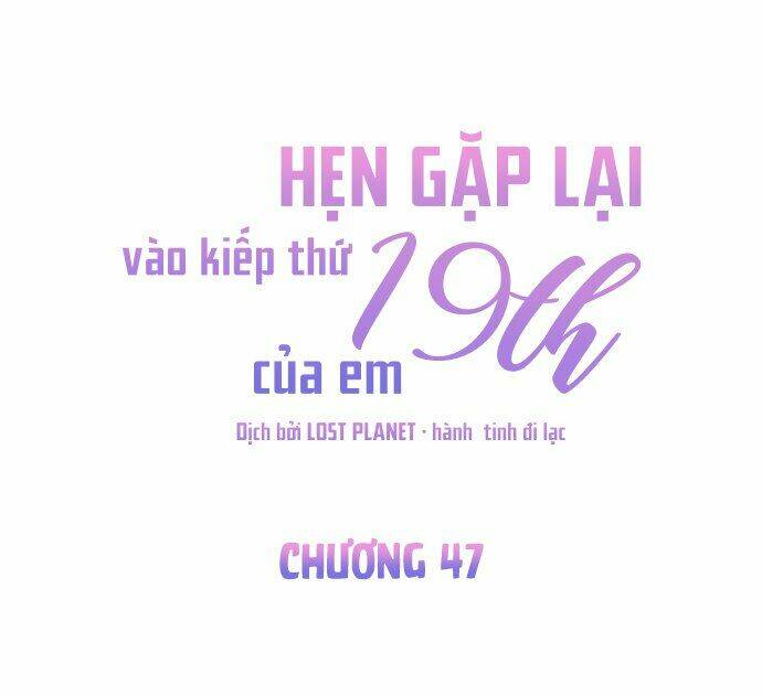 kiếp này cũng xin chăm sóc tôi như vậy nhé chapter 47 - Next chapter 48