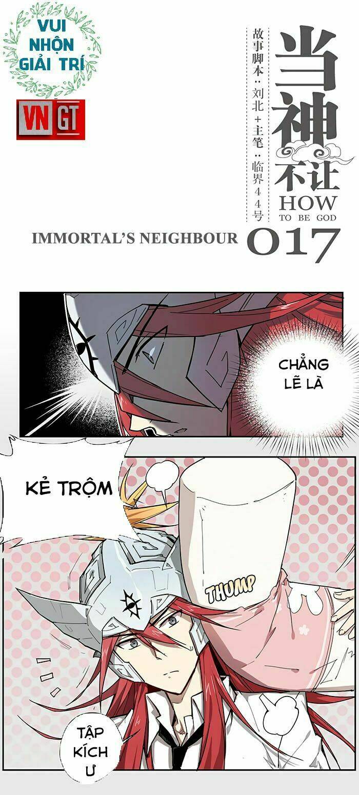 Làm Cách Nào Để Trở Lại Làm Thần Chapter 17 - Trang 2