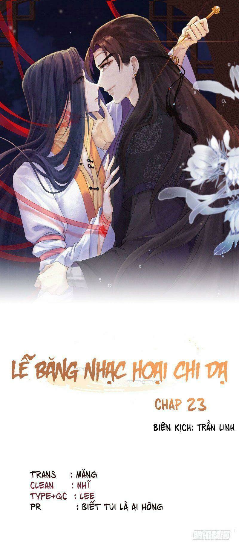 Lễ Băng Nhạc Phôi Chi Dạ Chapter 23 - Next Chapter 24