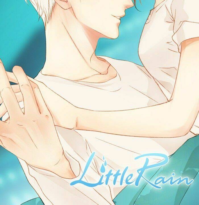 Little Rain Chapter 16 - Trang 2