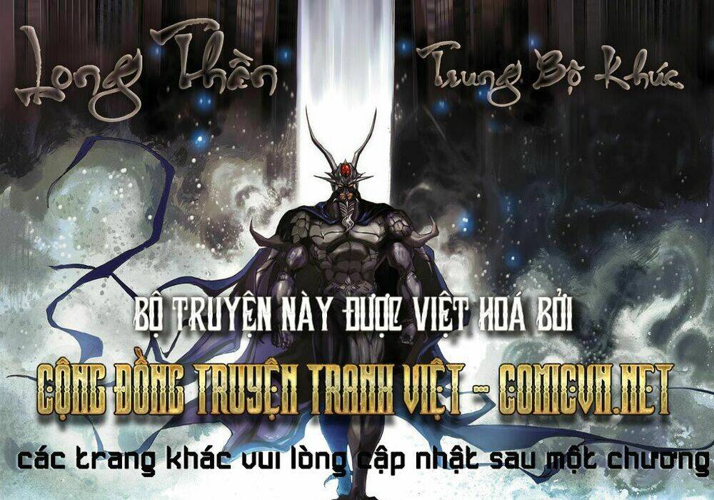 long thần - trung bộ khúc chương 1 - Next chương 2