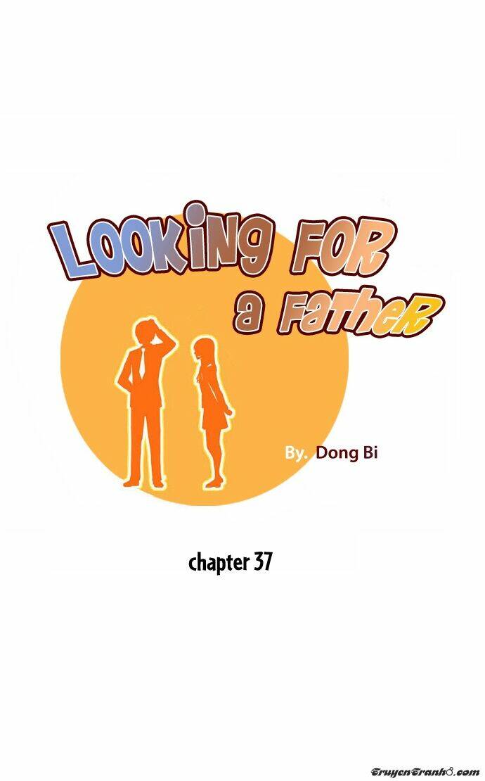 looking for a father chương 37 - Next chương 38