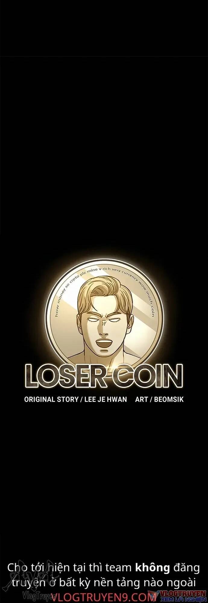 loser coin chương 6 - Next chương 7