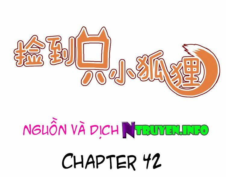 Lượm Được 1 Tiểu Hồ Ly Chapter 42 - Trang 2