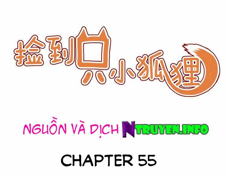 Lượm Được 1 Tiểu Hồ Ly Chapter 55 - Trang 2