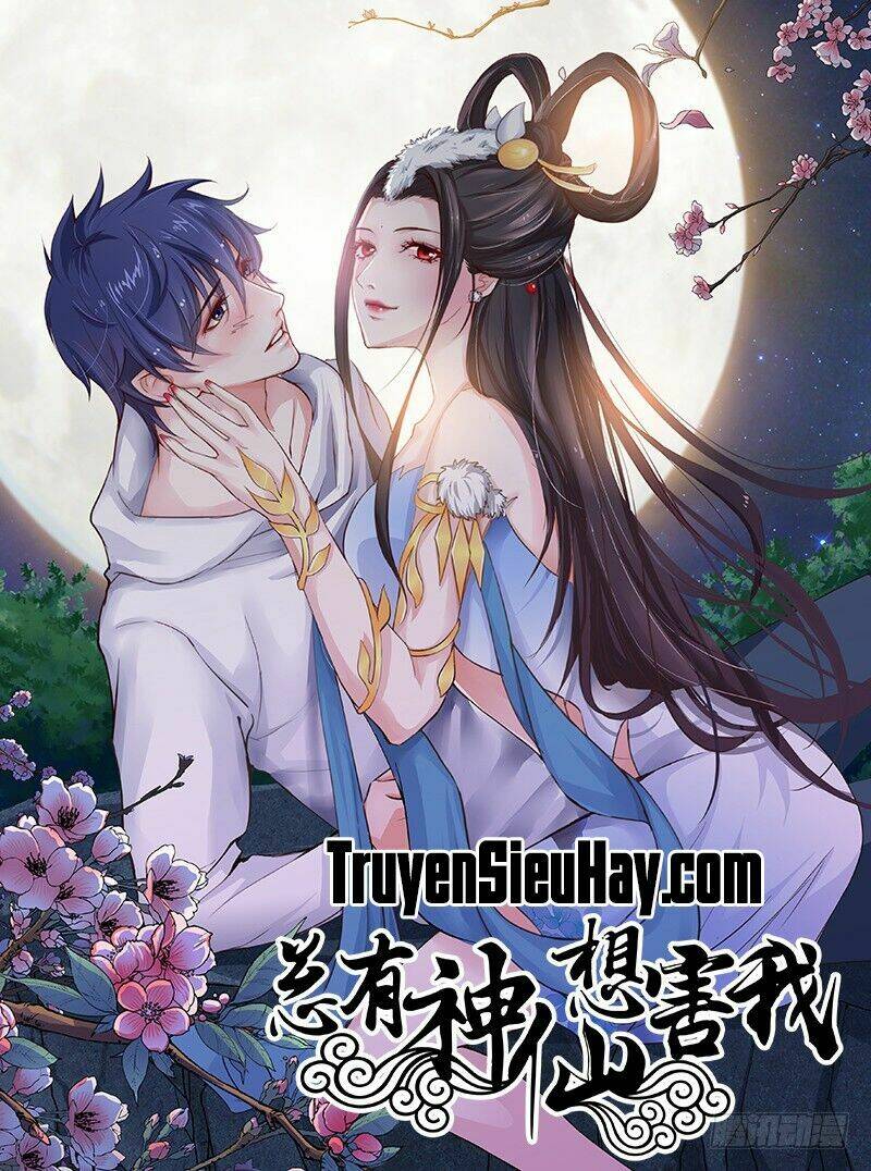 luôn có thần tiên muốn hãm hại ta chapter 5 - Trang 2