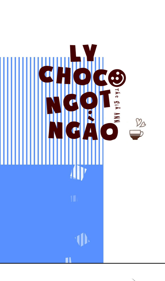 Ly Choco Ngọt Ngào Chapter 14 - Next Chapter 15