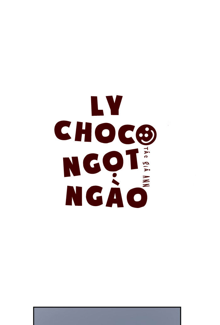 Ly Choco Ngọt Ngào Chapter 33 - Next Chapter 34