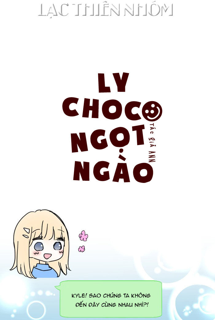 Ly Choco Ngọt Ngào Chapter 43 - Next Chapter 44