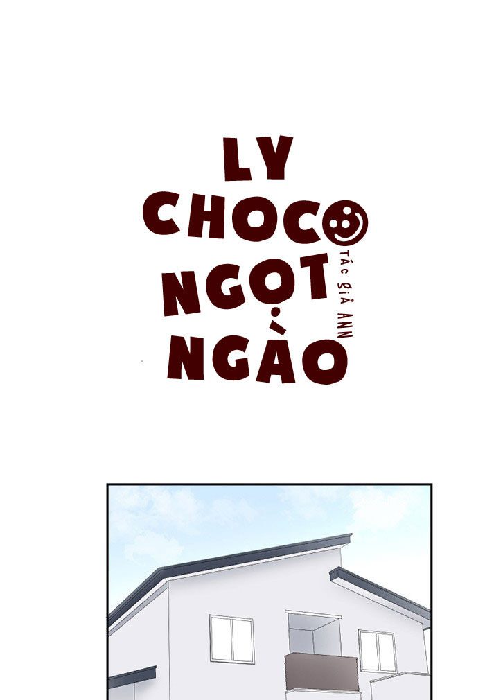 Ly Choco Ngọt Ngào Chapter 46 - Next Chapter 47