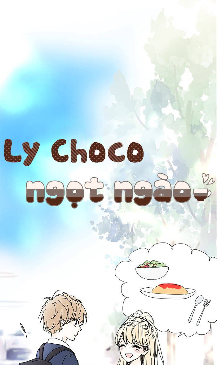 Ly Choco Ngọt Ngào Chapter 64 - Next Chapter 66