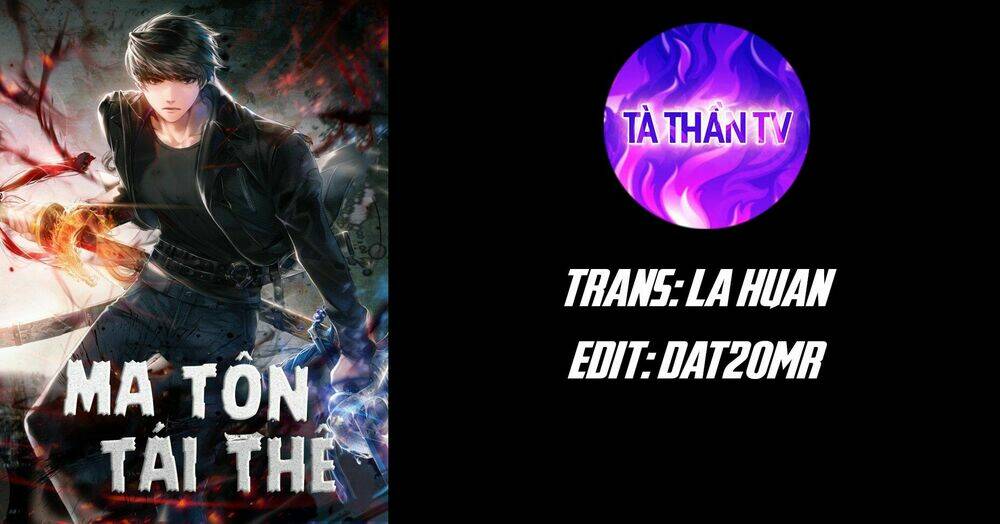 ma tôn tái thế chapter 6: - tà thần tv - Next chapter 7: - tà thần tv