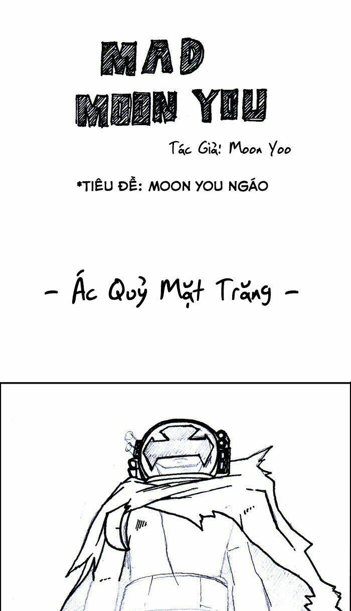 Mắc Kẹt Trên Mặt Trăng Chapter 6 - Next Chapter 7