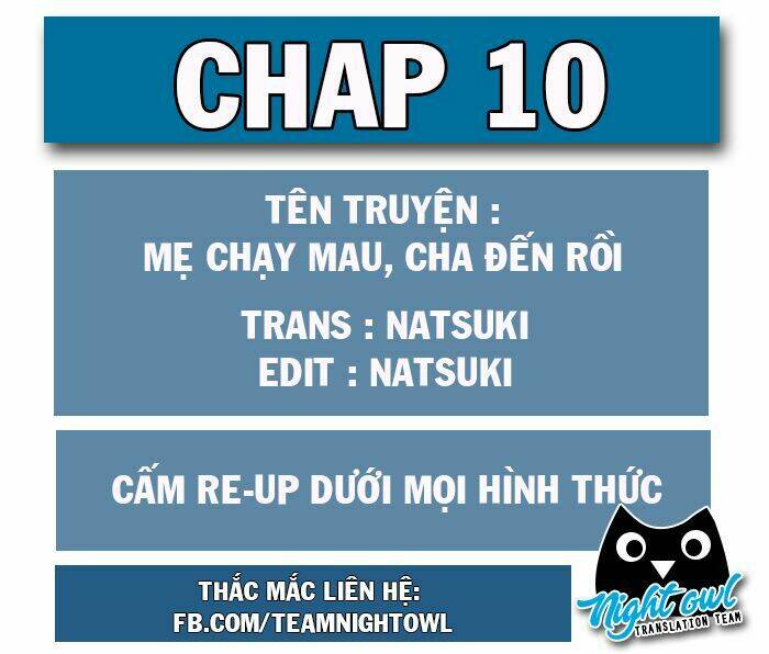 mami mau chạy - daddy đuổi tới rồi chapter 10 - Trang 2