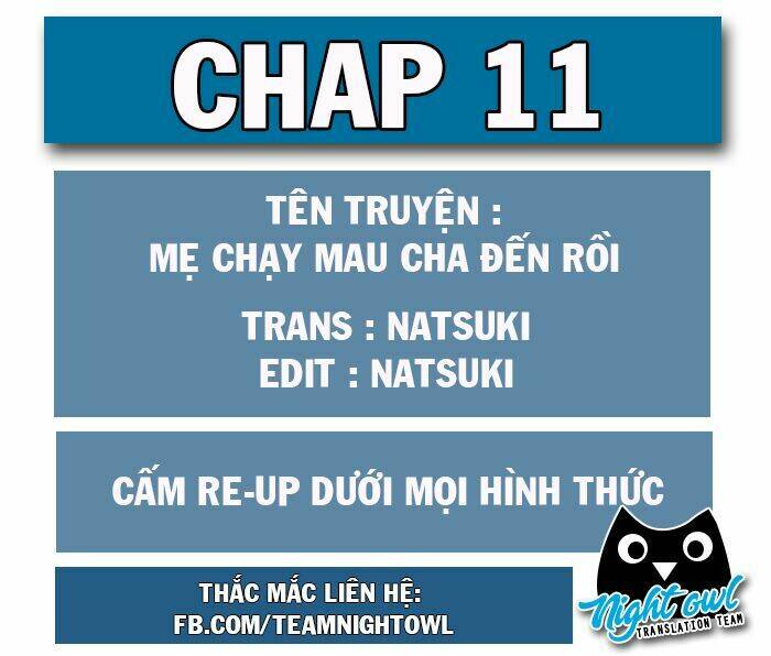 mami mau chạy - daddy đuổi tới rồi chapter 11 - Trang 2