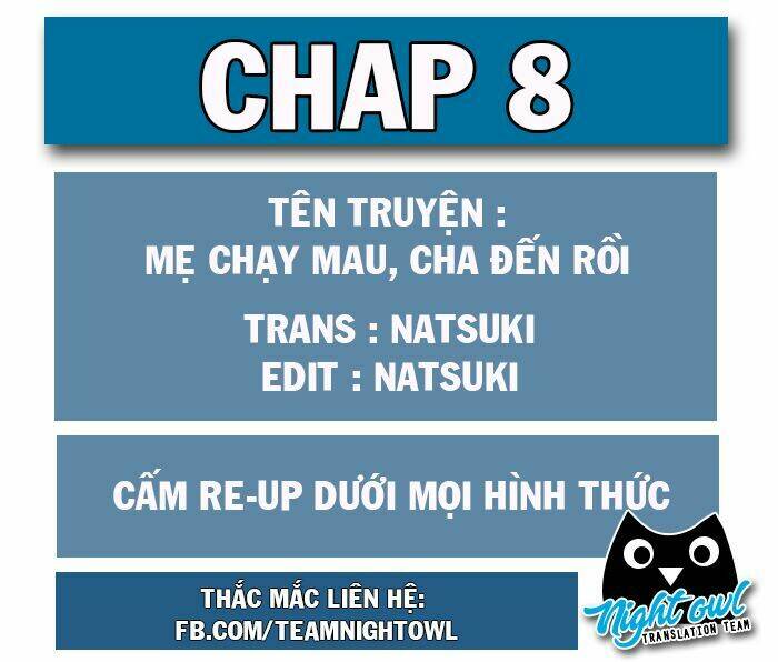 mami mau chạy - daddy đuổi tới rồi chapter 8 - Trang 2