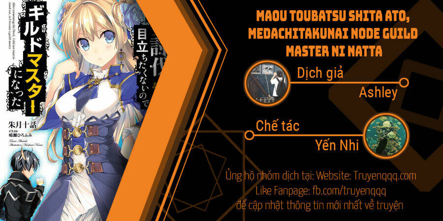 maou toubatsu shita ato, medachitakunai node guild master ni natta chương 24.5 - Trang 2