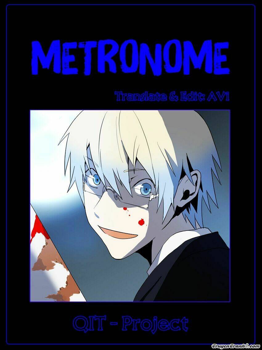 Metronome Chapter 17 - Trang 2