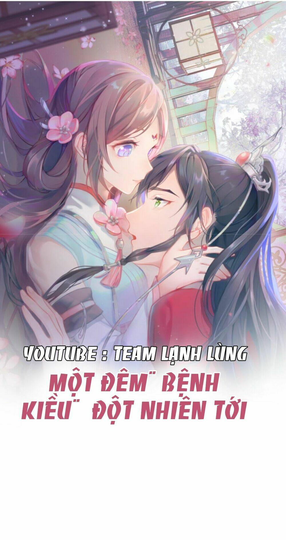 một đêm bệnh kiều đột nhiên tới chapter 1 - Trang 2