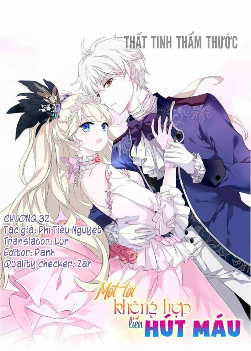 Một Lời Không Hợp Liền Hút Máu Chapter 32 - Next Chapter 33