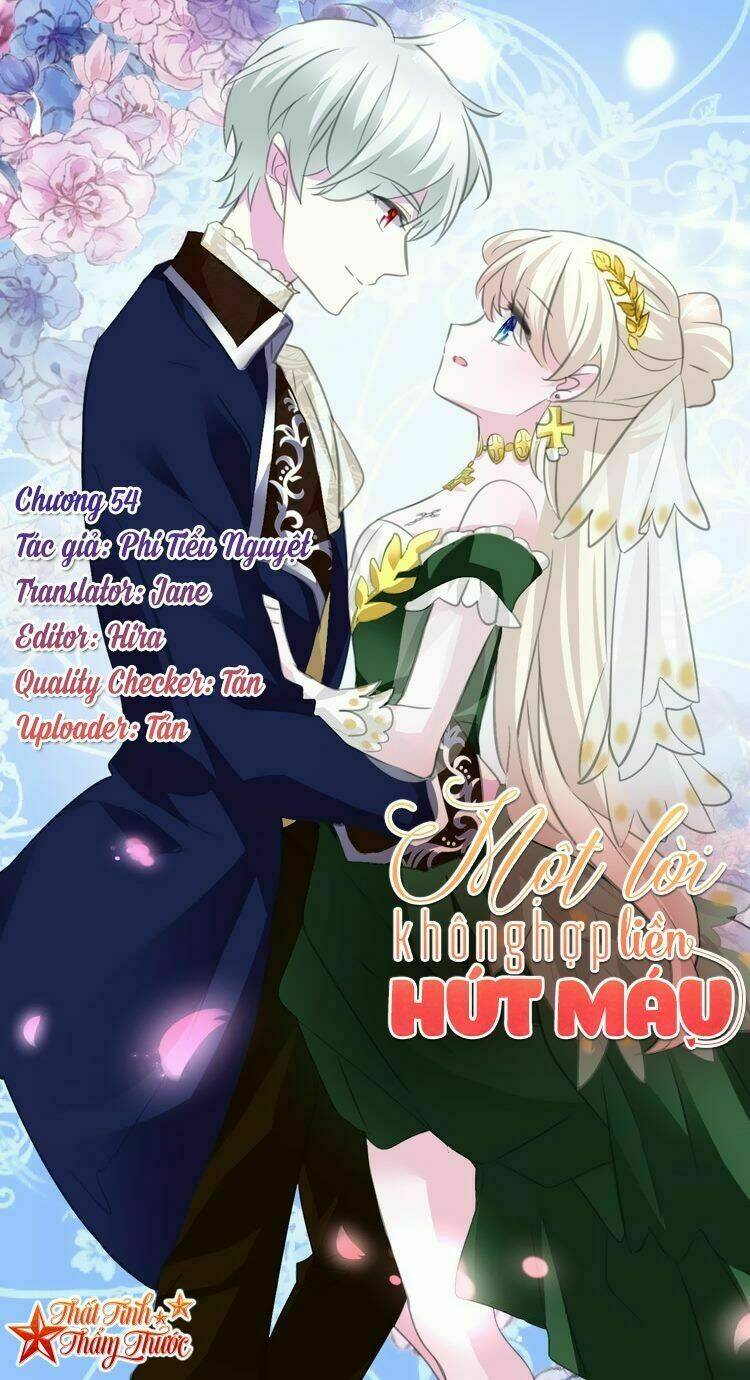 Một Lời Không Hợp Liền Hút Máu Chapter 54 - Next Chapter 55