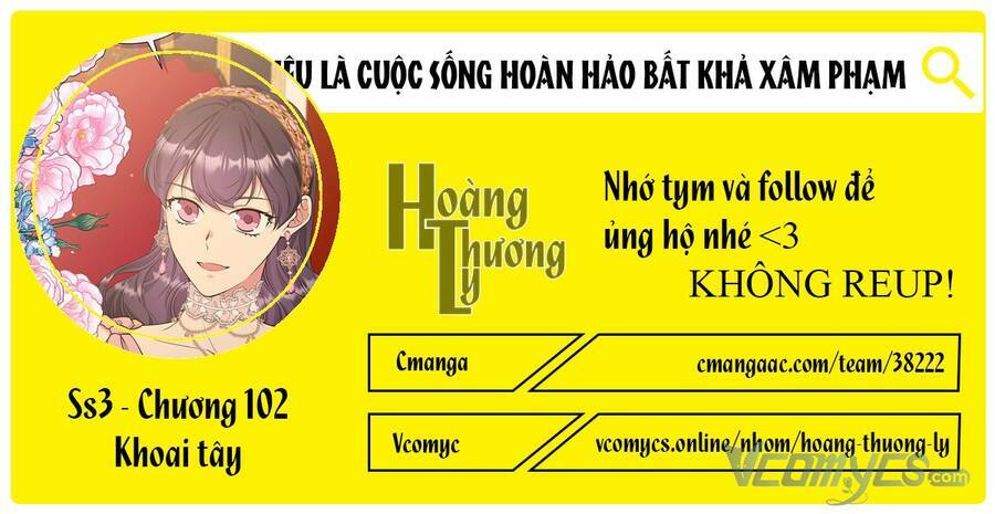 mục tiêu là cuộc sống hoàn hảo bất khả xâm phạm Chapter 102 - Trang 2