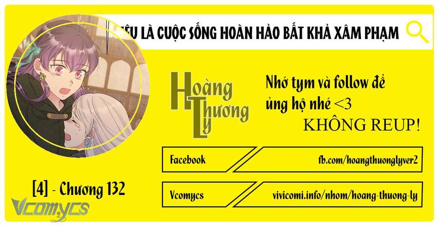 mục tiêu là cuộc sống hoàn hảo bất khả xâm phạm Chương 132 - Next chương 133