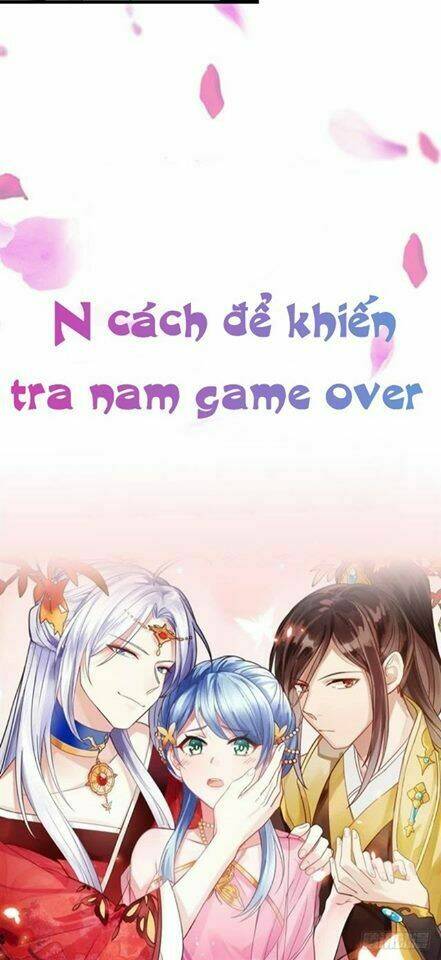 N Cách Để Khiến Tra Nam Gameover Chapter 0 - Trang 2