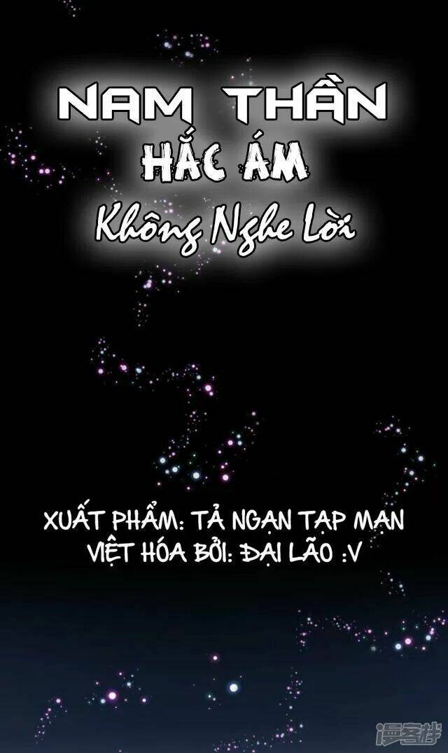 Nam Thần Hắc Ám Không Nghe Lời Chapter 11 - Trang 2