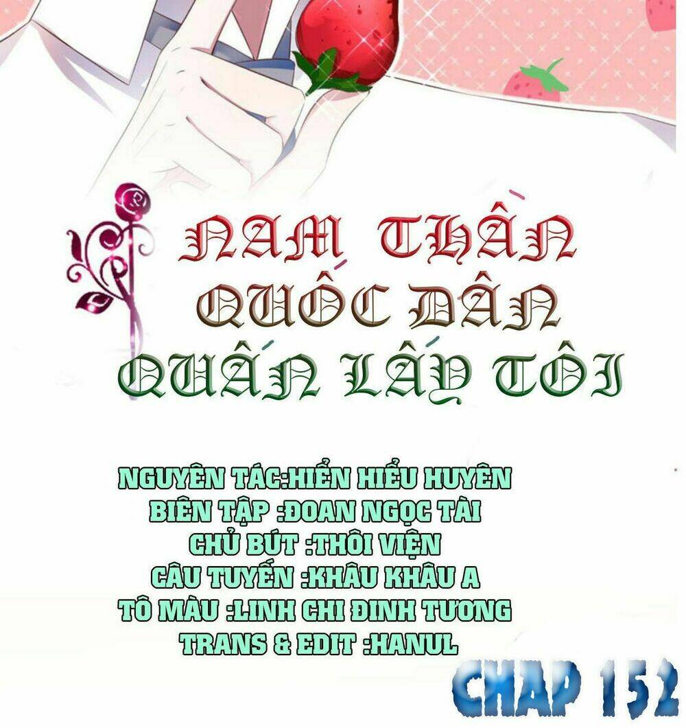 nam thần quốc dân quấn lấy tôi chapter 152 - Trang 2