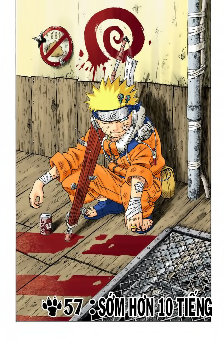 naruto full màu chapter 57: - sớm hơn 10 tiếng - Next chapter 58: - nhân chứng