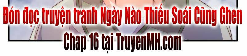 ngày nào thiếu soái cũng ghen chapter 15 - Trang 2