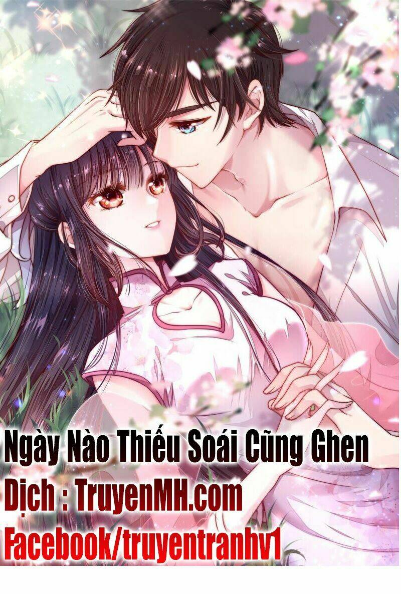 ngày nào thiếu soái cũng ghen chapter 54 - Next chapter 55