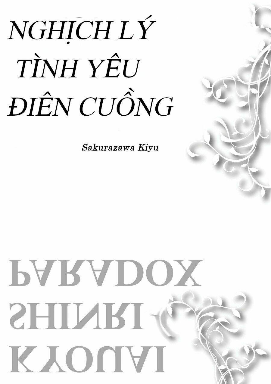 nghịch lí tình yêu điên cuồng chương 4 - Trang 2