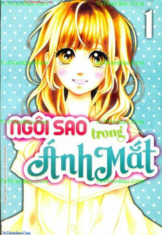 Ngôi Sao Trong Ánh Mắt Chapter 1 - Trang 2