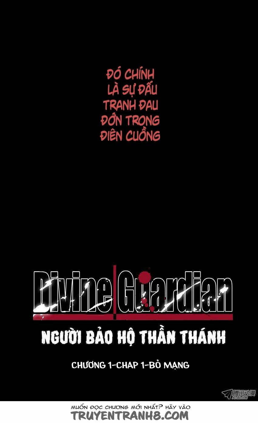 Người Bảo Hộ Thần Thánh Chapter 1 - Trang 2